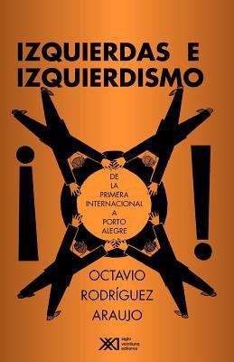 Book cover of Izquierdas e izquierdismo