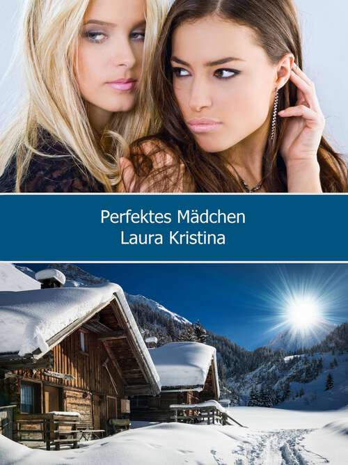 Book cover of Perfektes Mädchen