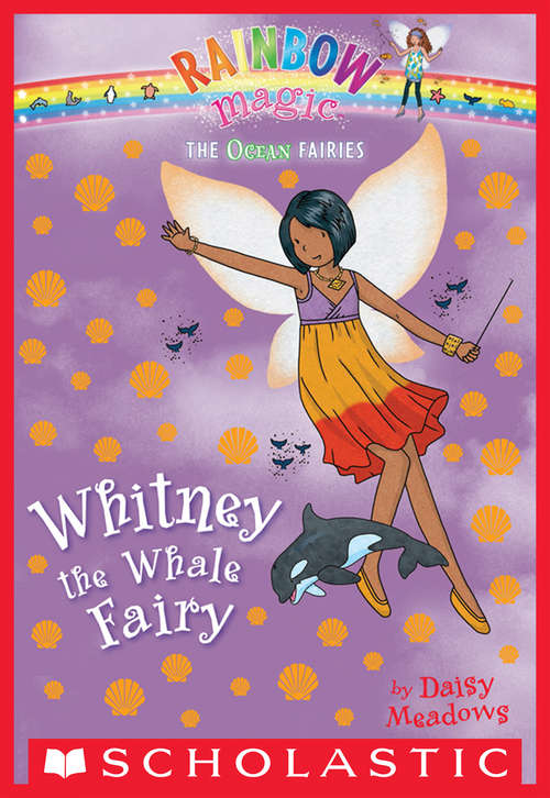 Book cover of Ocean Fairies #6: Whitney the Whale Fairy