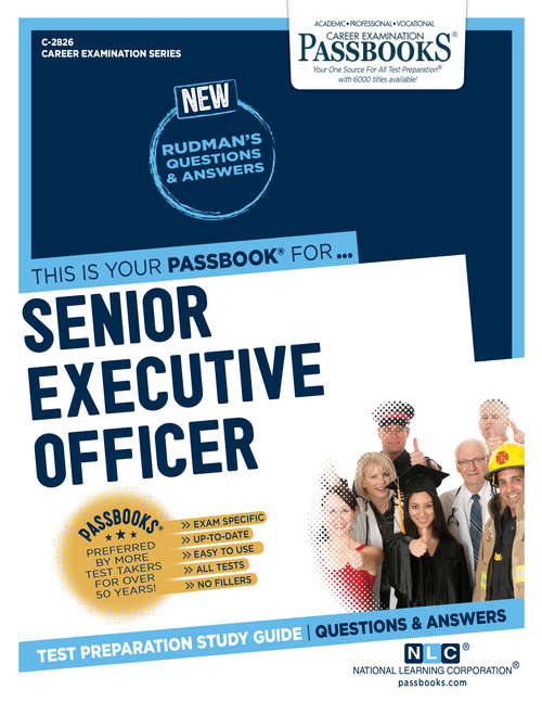 Book cover of Senior Executive Officer: Passbooks Study Guide (Career Examination Series)