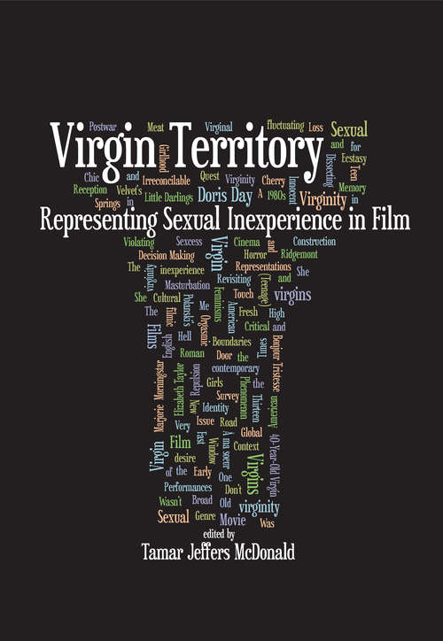 Virgin Territory: Representing Sexual Inexperience in Film