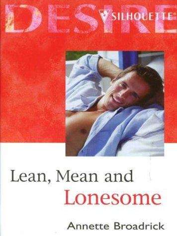 Lean, Mean and Lonesome
