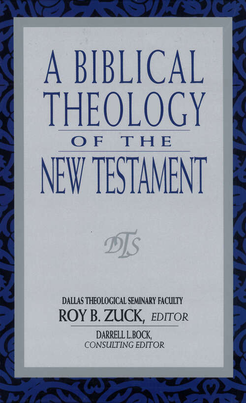 Book cover of A Biblical Theology of the New Testament