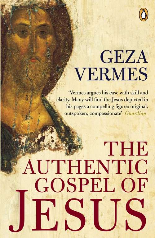 Book cover of The Authentic Gospel of Jesus