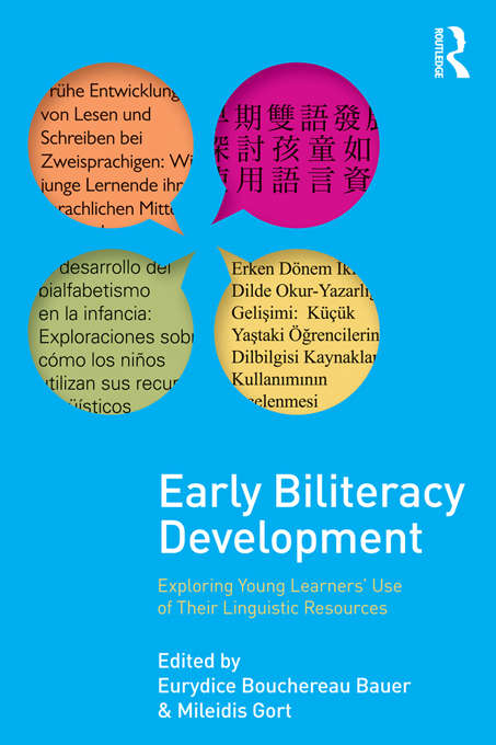 Early Biliteracy Development: Exploring Young Learners' Use of Their Linguistic Resources