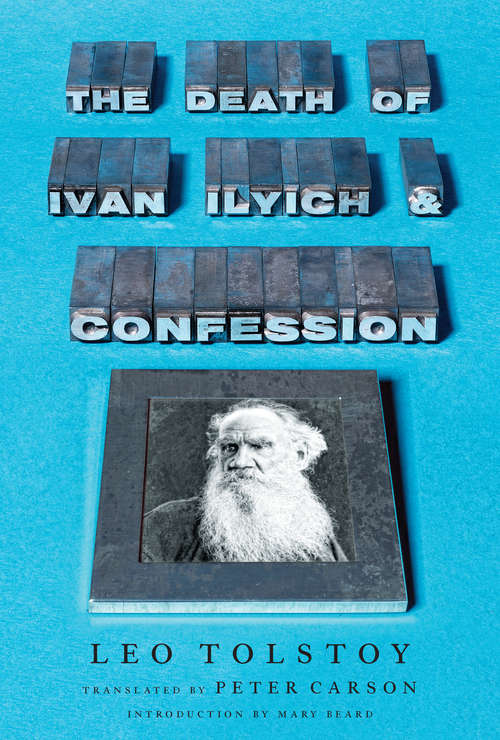 Book cover of The Death of Ivan Ilyich and Confession