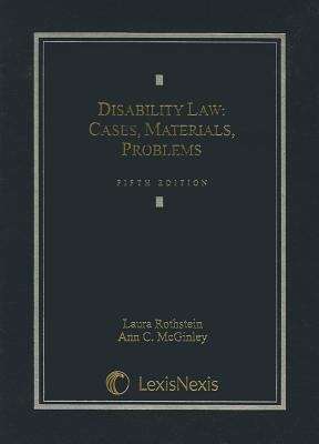 Book cover of Disability Law: Cases, Materials, Problems (Fifth Edition)