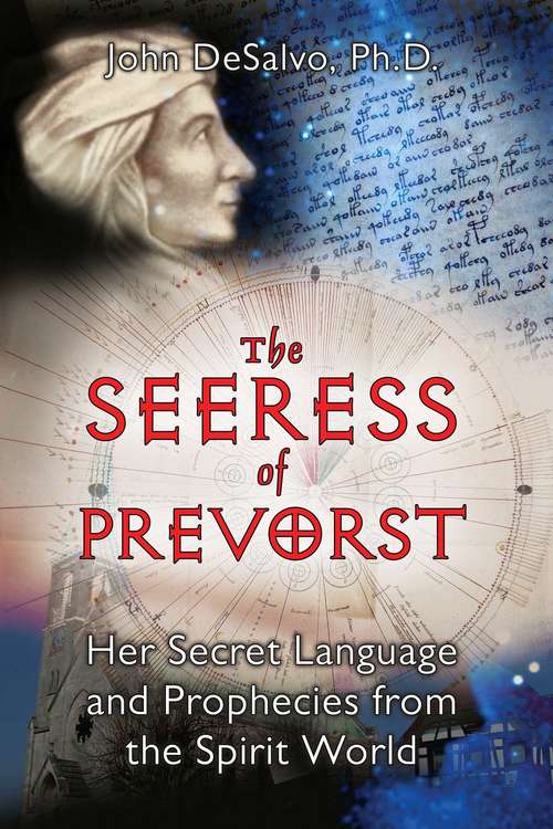 Book cover of The Seeress of Prevorst: Her Secret Language and Prophecies from the Spirit World