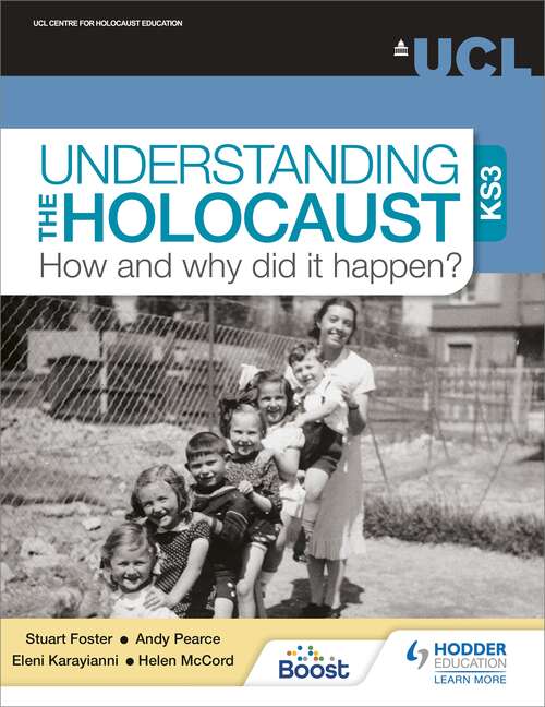 Understanding the Holocaust at KS3: How and why did it happen?