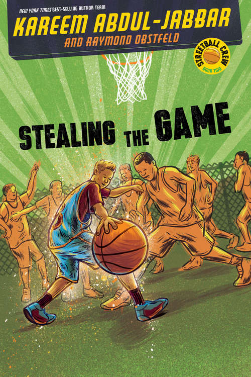 Stealing the Game (Streetball Crew #2)