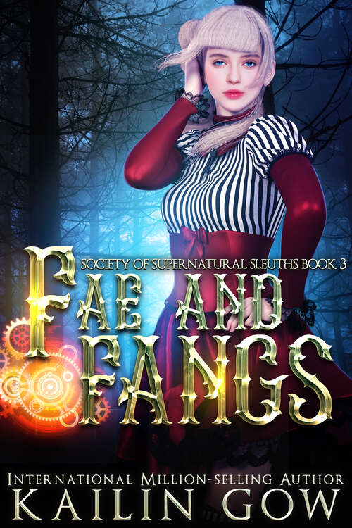 Book cover of Fae and Fangs (Society of Supernatural Sleuths Series #3)