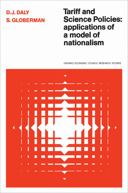 Book cover of Tariff and Science Policies: Applications of a Model of Nationalism