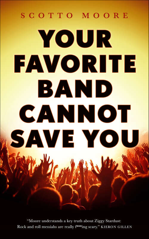 Book cover of Your Favorite Band Cannot Save You