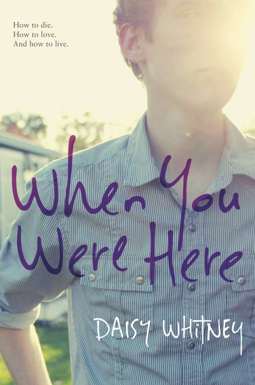 Book cover of When You Were Here