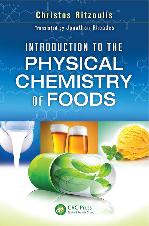 Introduction to the Physical Chemistry of Foods
