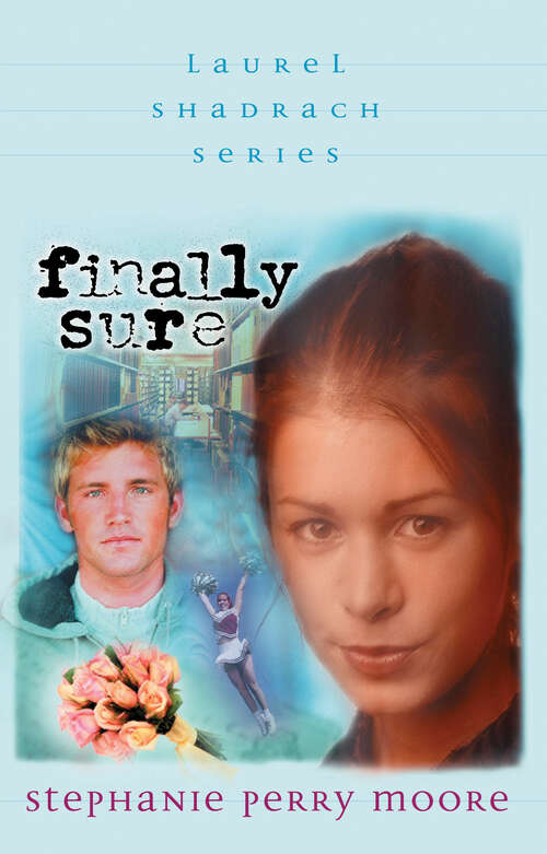 Book cover of Finally Sure (New Edition) (Laurel Shadrach Series #5)
