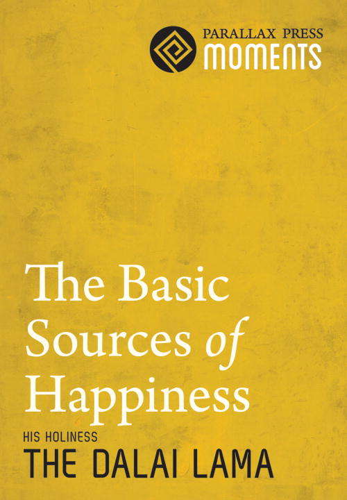 Basic Sources of Happiness, The
