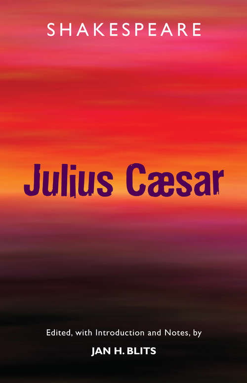 Book cover of The Tragedy of Julius Caesar (Focus Philosophical Library)
