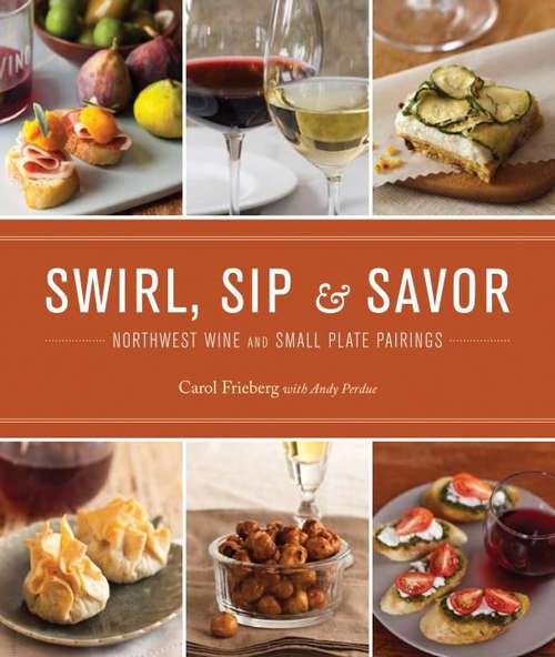 Book cover of Swirl, Sip and Savor