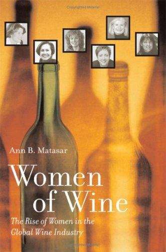 Book cover of Women of Wine: The Rise of Women in the Global Wine Industry