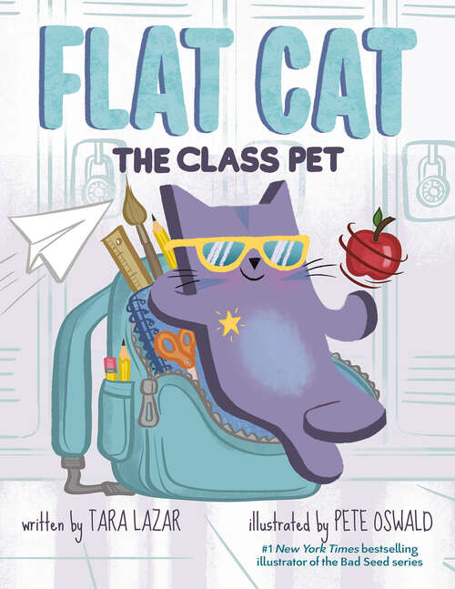 Book cover of Flat Cat: The Class Pet (Flat Cat)