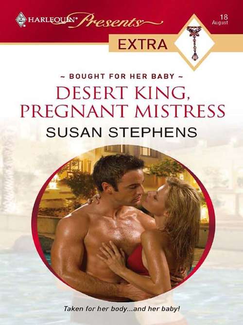 Desert King, Pregnant Mistress