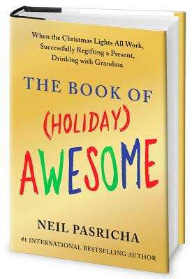 Book cover of The Book of (Holiday) Awesome