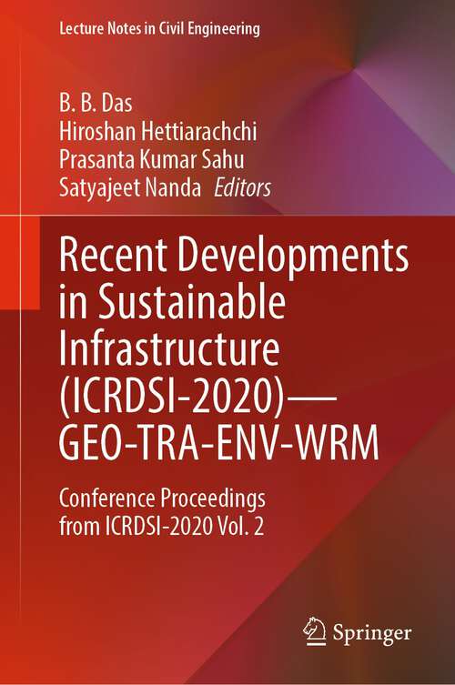 Book cover of Recent Developments in Sustainable Infrastructure: Conference Proceedings from ICRDSI-2020 Vol. 2 (1st ed. 2022) (Lecture Notes in Civil Engineering #207)