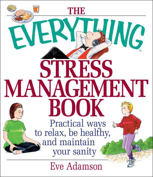 Book cover of The Everything® Stress Management Book