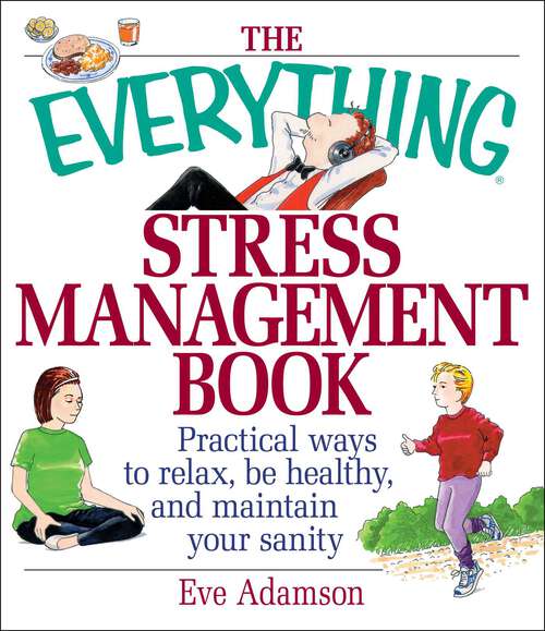 Book cover of Stress Management Book (The Everything®)