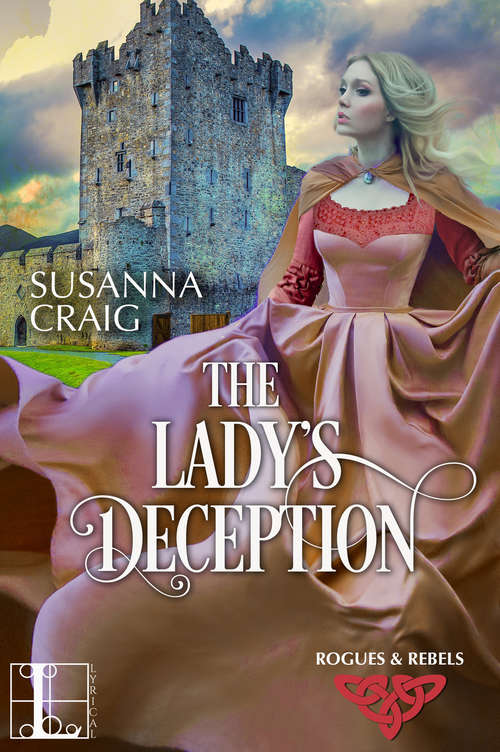 Book cover of The Lady's Deception (Rogues and Rebels #3)