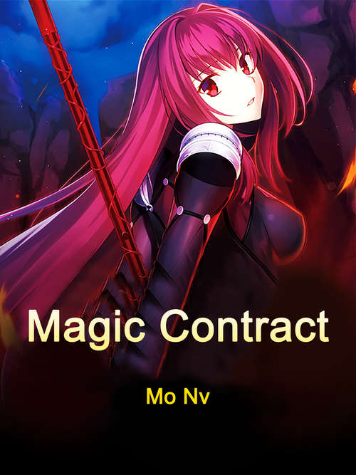 Book cover of Magic Contract: Volume 1 (Volume 1 #1)