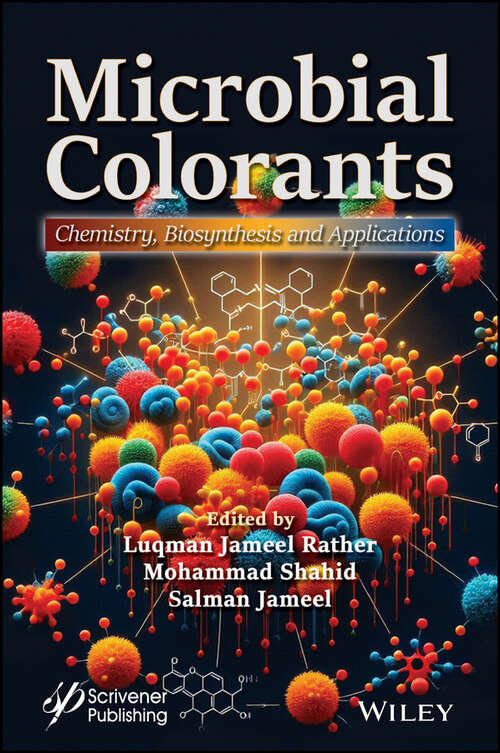 Book cover of Microbial Colorants: Chemistry, Biosynthesis and Applications