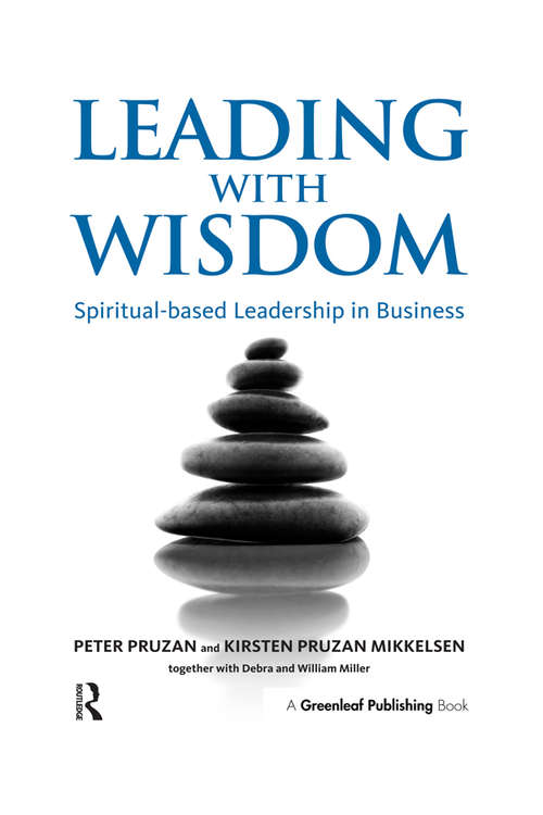 Leading with Wisdom: Spiritual-based Leadership in Business