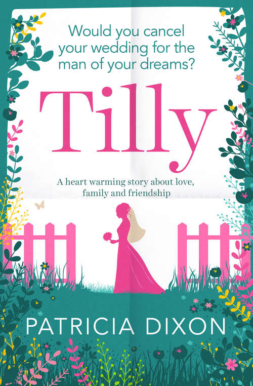 Tilly: A Heartwarming Story about Love, Family and Friendship (The Destiny Series #3)