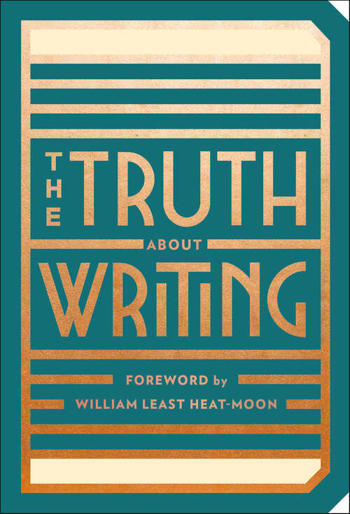 Book cover of The Truth About Writing