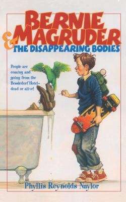 Book cover of Bernie Magruder and the Disappearing Bodies