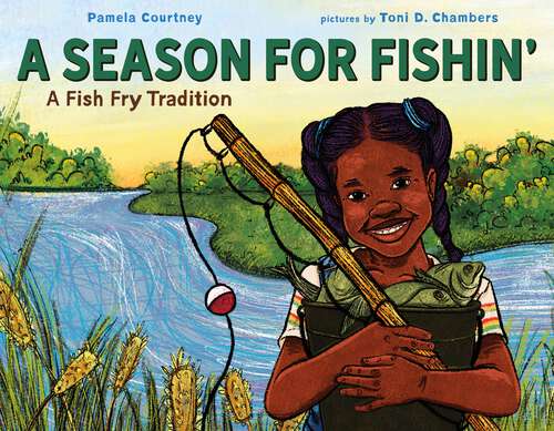 Book cover of A Season for Fishin': A Fish Fry Tradition