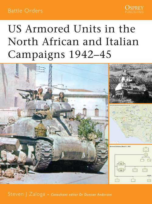 Book cover of US Armored Units in the North African and Italian Campaigns 1942-45
