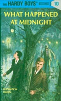 Book cover of What Happened at Midnight (Hardy Boys #10)
