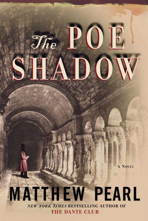 The Poe Shadow: A Novel