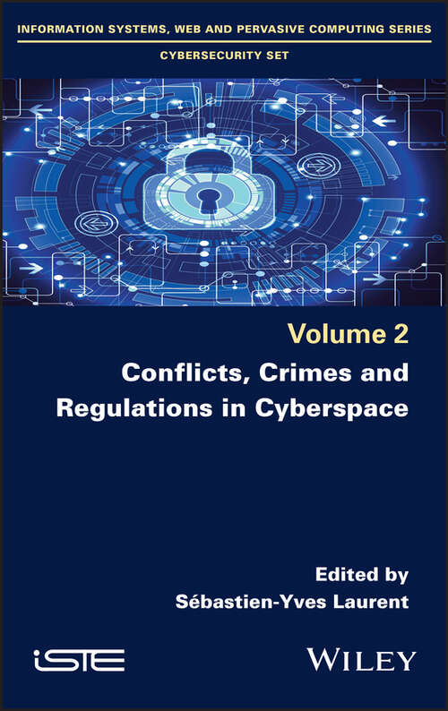 Book cover of Conflicts, Crimes and Regulations in Cyberspace