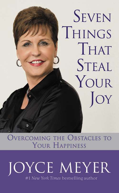 Book cover of Seven Things that Steal Your Joy