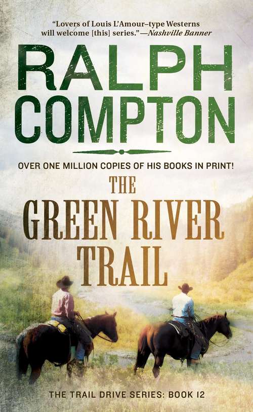 Book cover of The Green River Trail (Trail Drive #13)