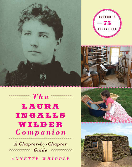 Book cover of The Laura Ingalls Wilder Companion: A Chapter-by-Chapter Guide
