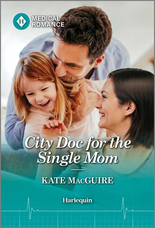 Book cover of City Doc for the Single Mom