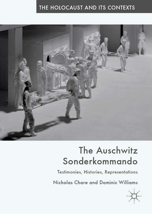 The Auschwitz Sonderkommando