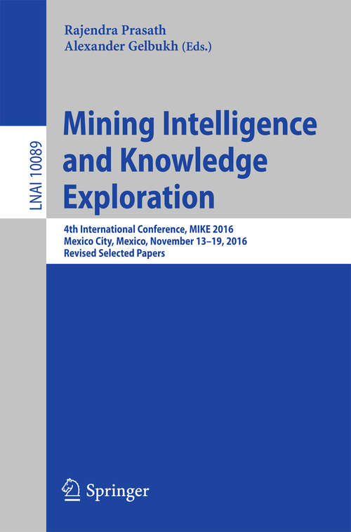 Book cover of Mining Intelligence and Knowledge Exploration
