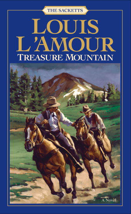 Book cover of Treasure Mountain (Sacketts #17)