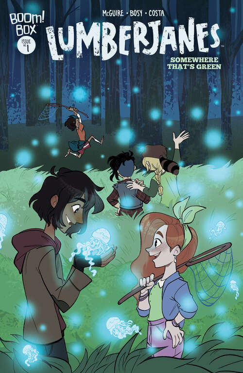 Book cover of Lumberjanes: Somewhere That's Green #1 (Lumberjanes #1)